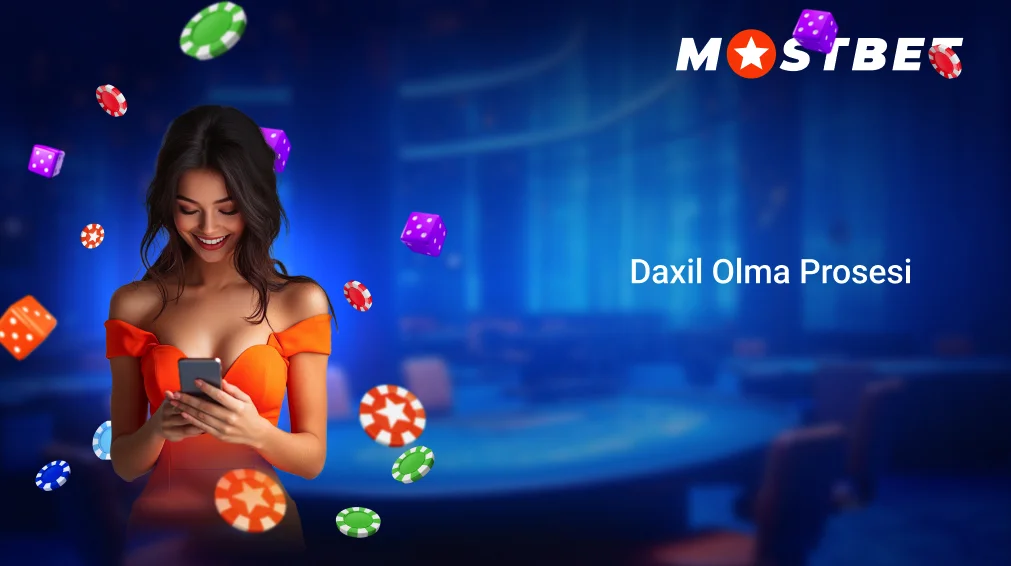 Daxil Olma Prosesi