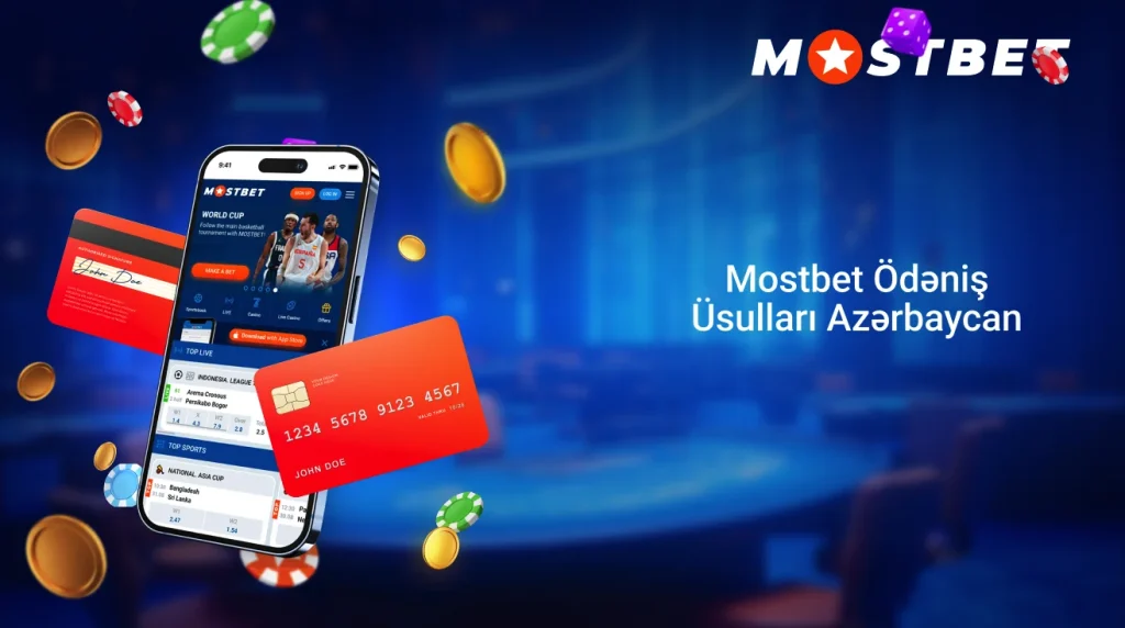 Mostbet Ödəniş Üsulları Azərbaycan