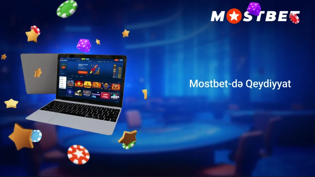 Mostbet-də Qeydiyyat